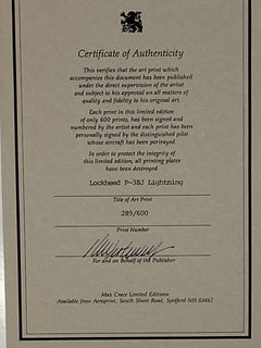 A certificate of authenticity for the Lockheed P-38 J Lightning by Max Crace, Limited Edition Print signed by Capt. Jay T. Robbins.