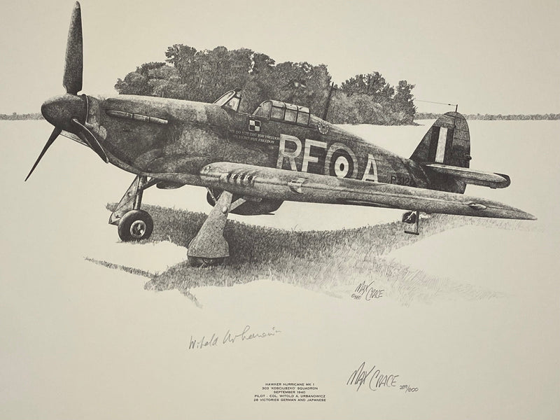 Hawker Hurricane MK 1 by Max Crace, Limited Edition Print signed by Col. Witold A. Urbanowicz